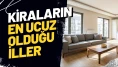 Kiraların En Ucuz Olduğu İller Belli Oldu