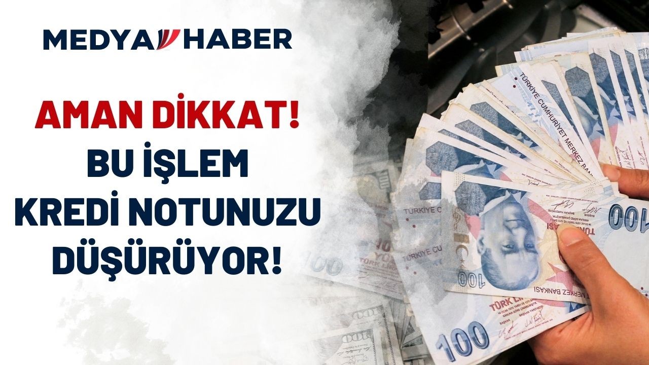 Uzmandan uyarı geldi! Bu işlemi yapanların kredi notu yerle yeksan oluyor!