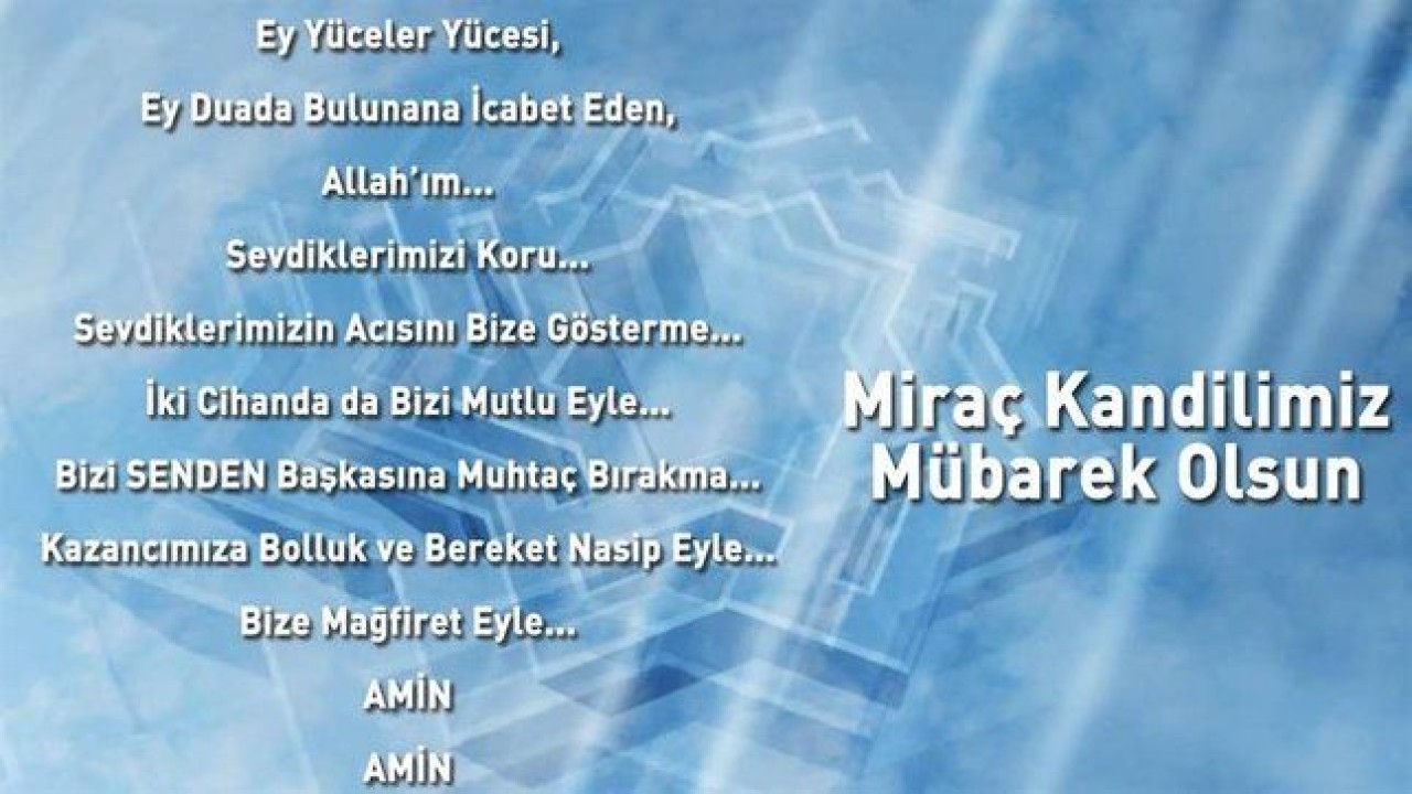 En özel Miraç Kandili mesajları! En güzel resimli Miraç Kandili kandil mesajları 14