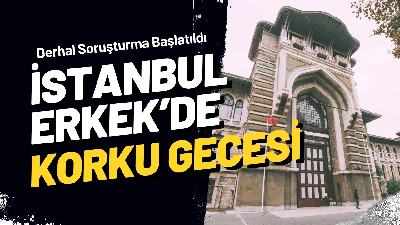İstanbul Erkek Lisesi’nde Şoke Eden İddialar! Muşta, Bıçak ve 507 Maddelik ‘Utanç’ Listesi