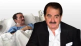 İbrahim Tatlıses Ameliyat Edildi