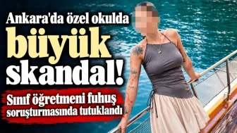 Özel Okuldaki Öğretmen Fuhuştan Tutuklandı