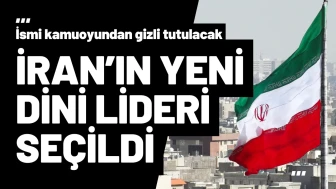 İran'ın Yeni Dini Lideri Seçildi
