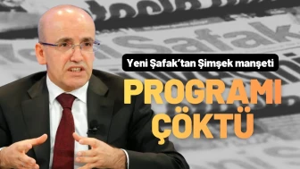 Yeni Şafak’tan Mehmet Şimşek Vetosu: Programı Çöktü
