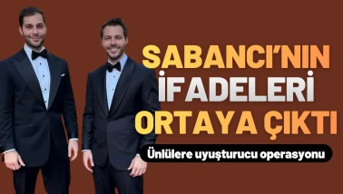 Kerim ve Hakan Sabancı'nın İfadesi Ortaya Çıktı