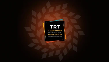 17. TRT Uluslararası Belgesel Ödülleri  Finalistleri Açıklandı