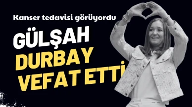 Başkan Gülşah Durbay Hayatını Kaybetti