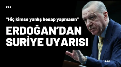 Cumhurbaşkanı Erdoğan’dan “Yanlış Hesap Yapmayın” Resti