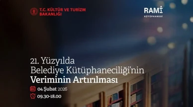 21 Yüzyılda Belediye Kütüphaneciliği Rami Kütüphanesi’nde Tartışılacak