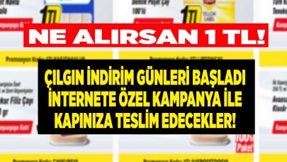 Gözlerinize inanın o markette çılgın indirim günleri başladı ne alırsan 1 TL üstelik kapınıza teslim!