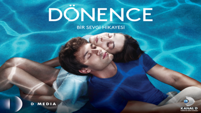 Dönence dizisi ne zaman başlayacak hangi gün saat kaçta? Kanal D açıklaması