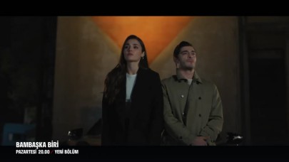 Bambaşka Biri 6.bölüm fragmanı