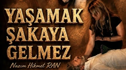 Hatay’da “Yaşamak Şakaya Gelmez” Oyunu Sahnelenecek