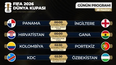 Dünya Kupası'nda 28 Haziran Programı