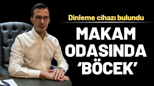 Tokat’ta ‘Böcek’ Skandalı: Başkanın Odasından Dinleme Cihazı Çıktı