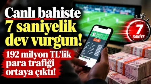 Canlı Bahiste 7 Saniye Vurgunu