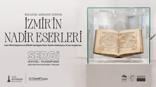İzmir’in Nadir Eserleri Sergilenecek