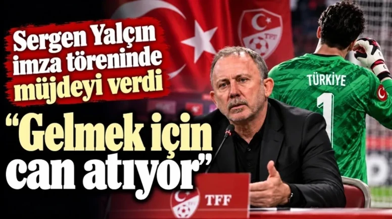 Sergen Yalçın İmzayı Attı, Müjdeyi Verdi