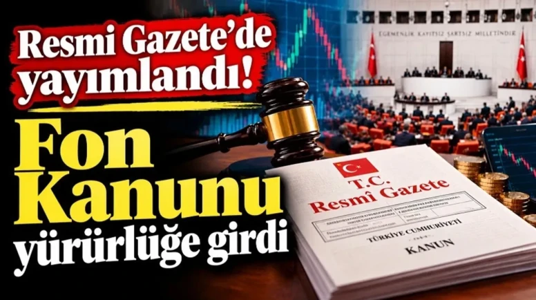 Fon Kanunu Resmi Gazete'de Yayımlandı