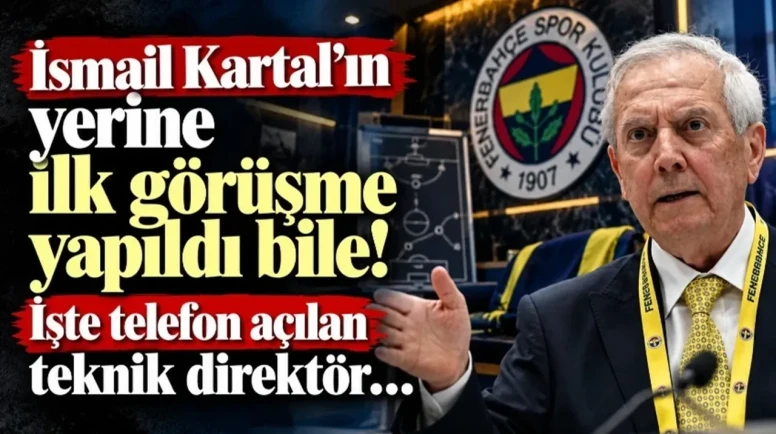 Fenerbahçe'de Teknik Direktör Operasyonu
