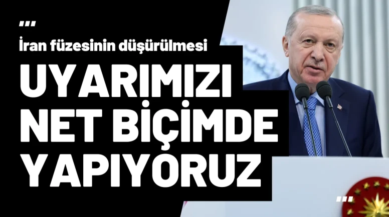 Erdoğan’dan İran Füzesiyle İlgili Açıklama