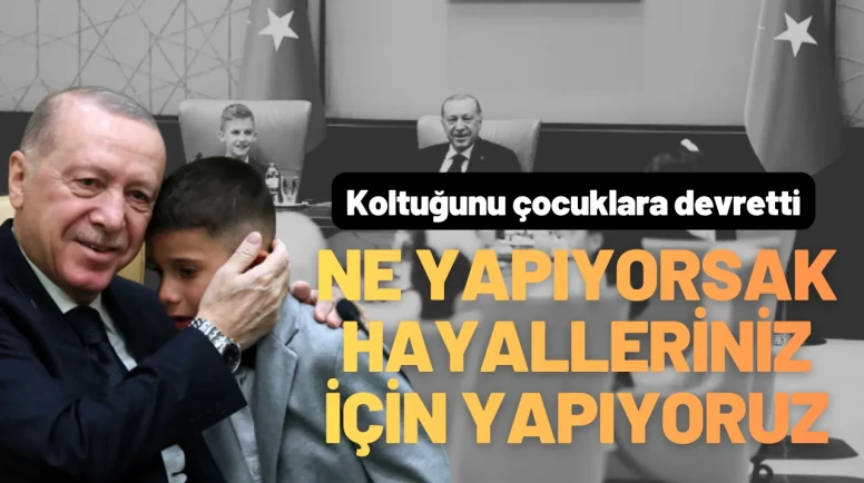 Cumhurbaşkanı Erdoğan: Ne Yapıyorsak Sizin İçin