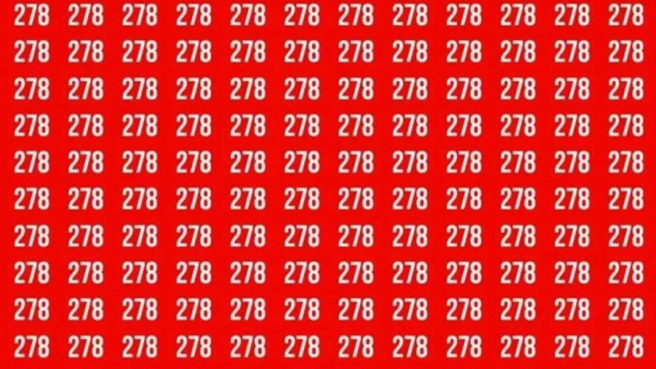 Resimdeki 278'ler arasından 218’i kaç saniyede buldunuz? 3 saniyeden uzun sürdüyse göz doktoruna görünün