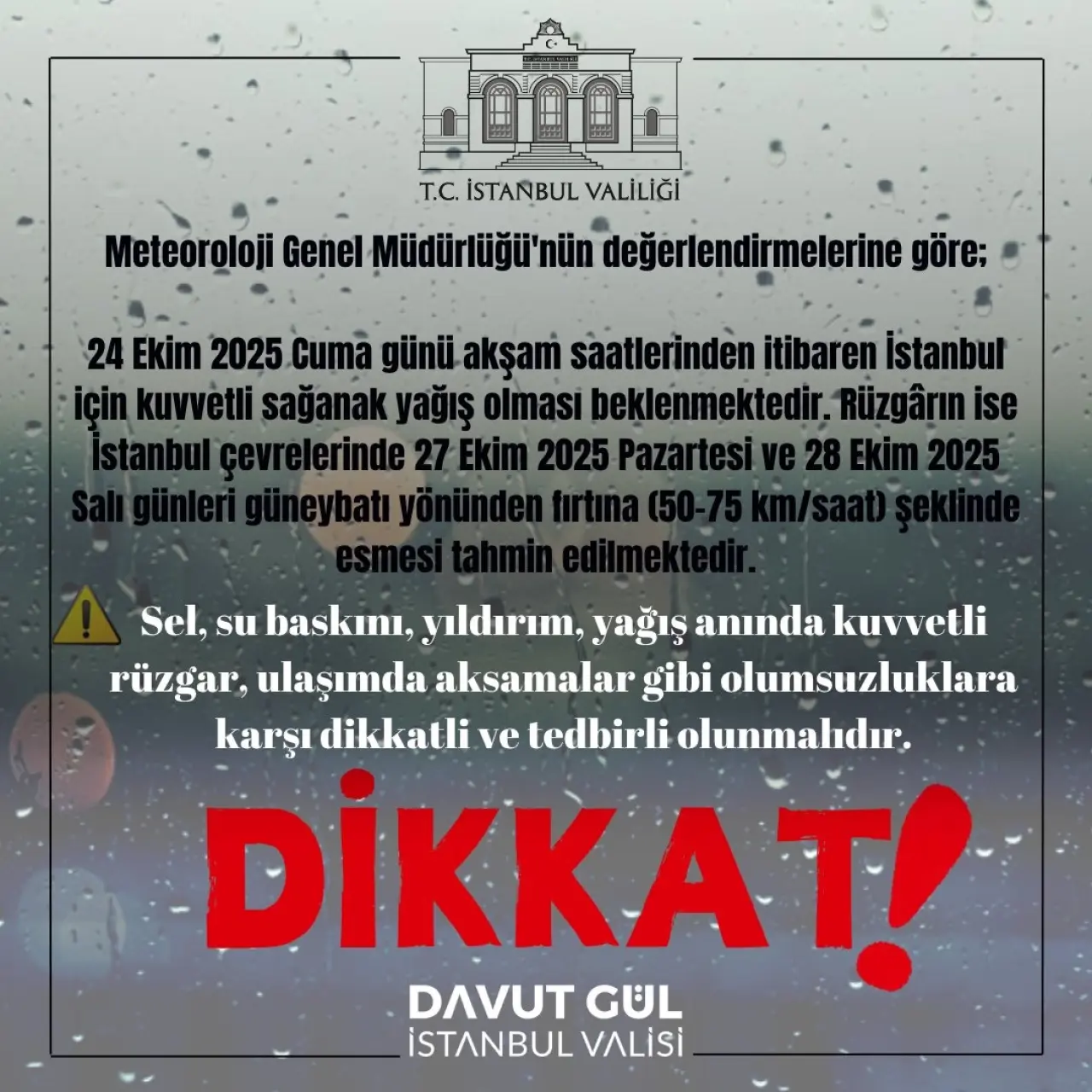 İstanbul Valiliğinden sarı kodlu sağanak uyarısı
