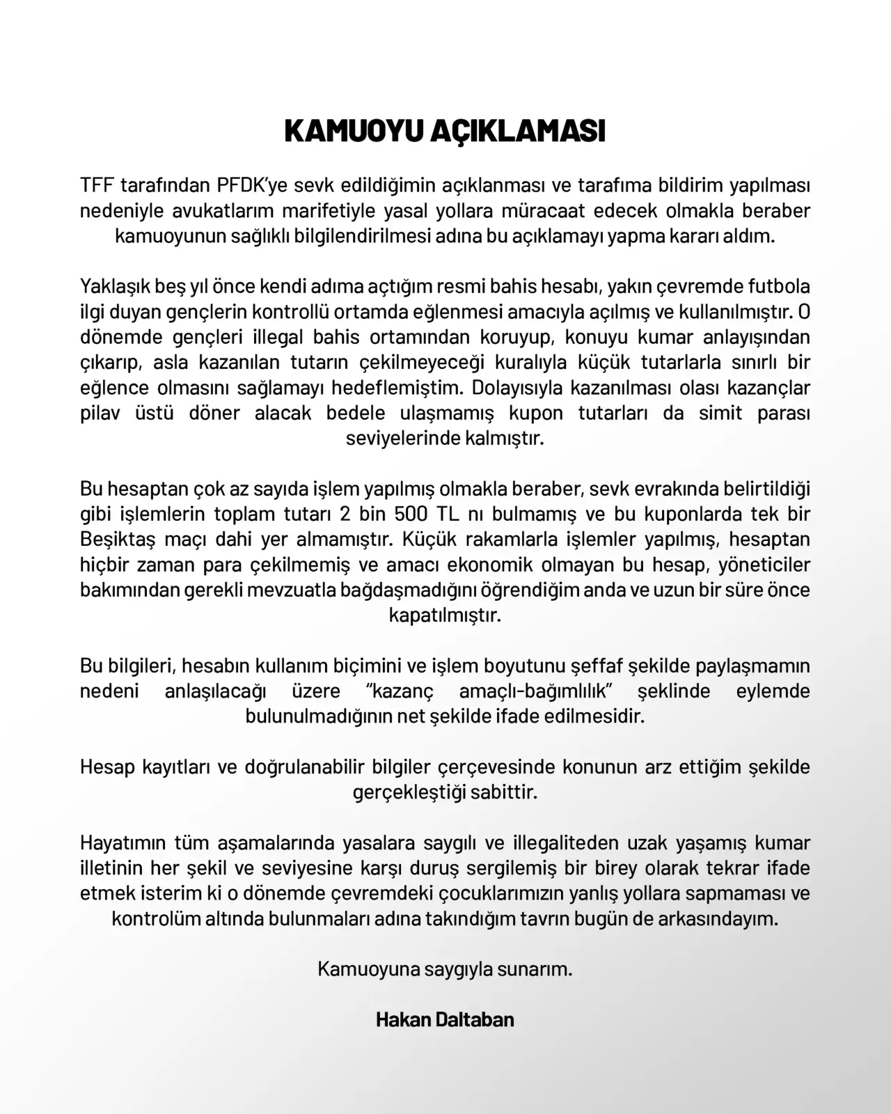 Hakan Daltaban'dan Bahis Açıklaması