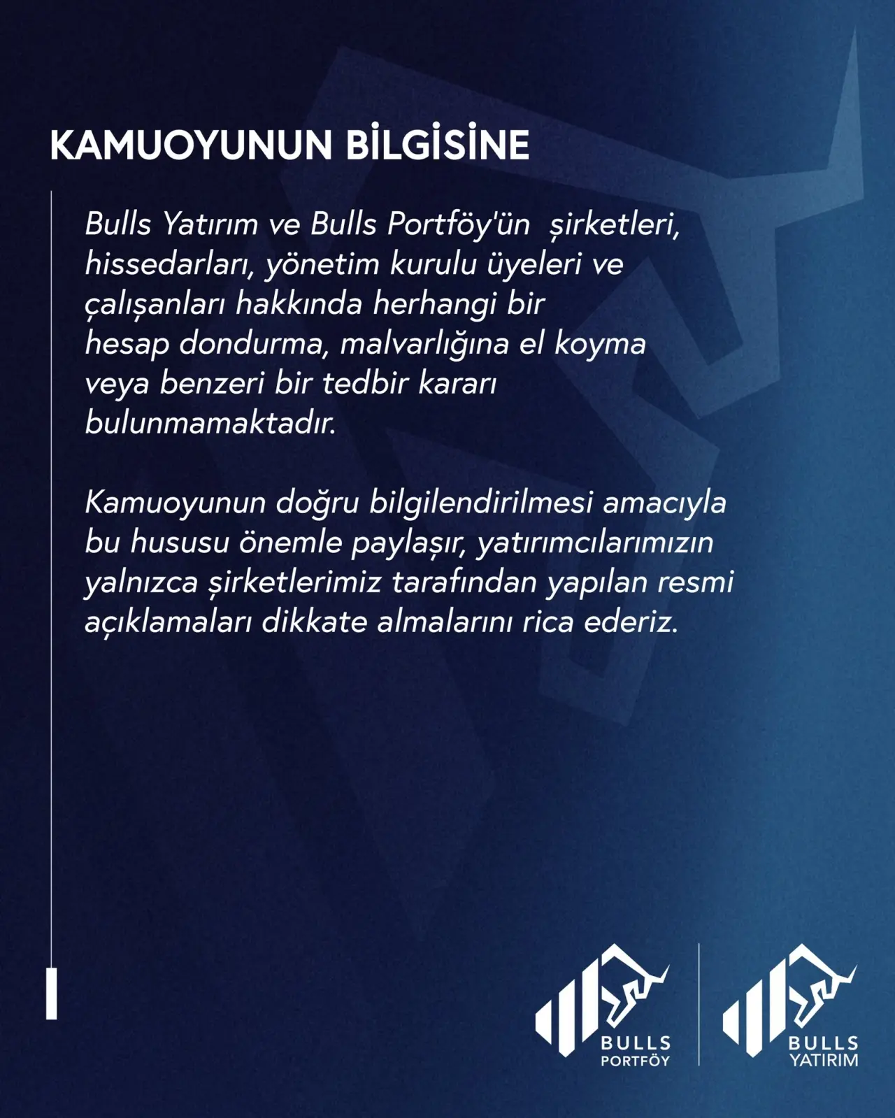Bulls Yatırım ve Bulls Portföy açıklama