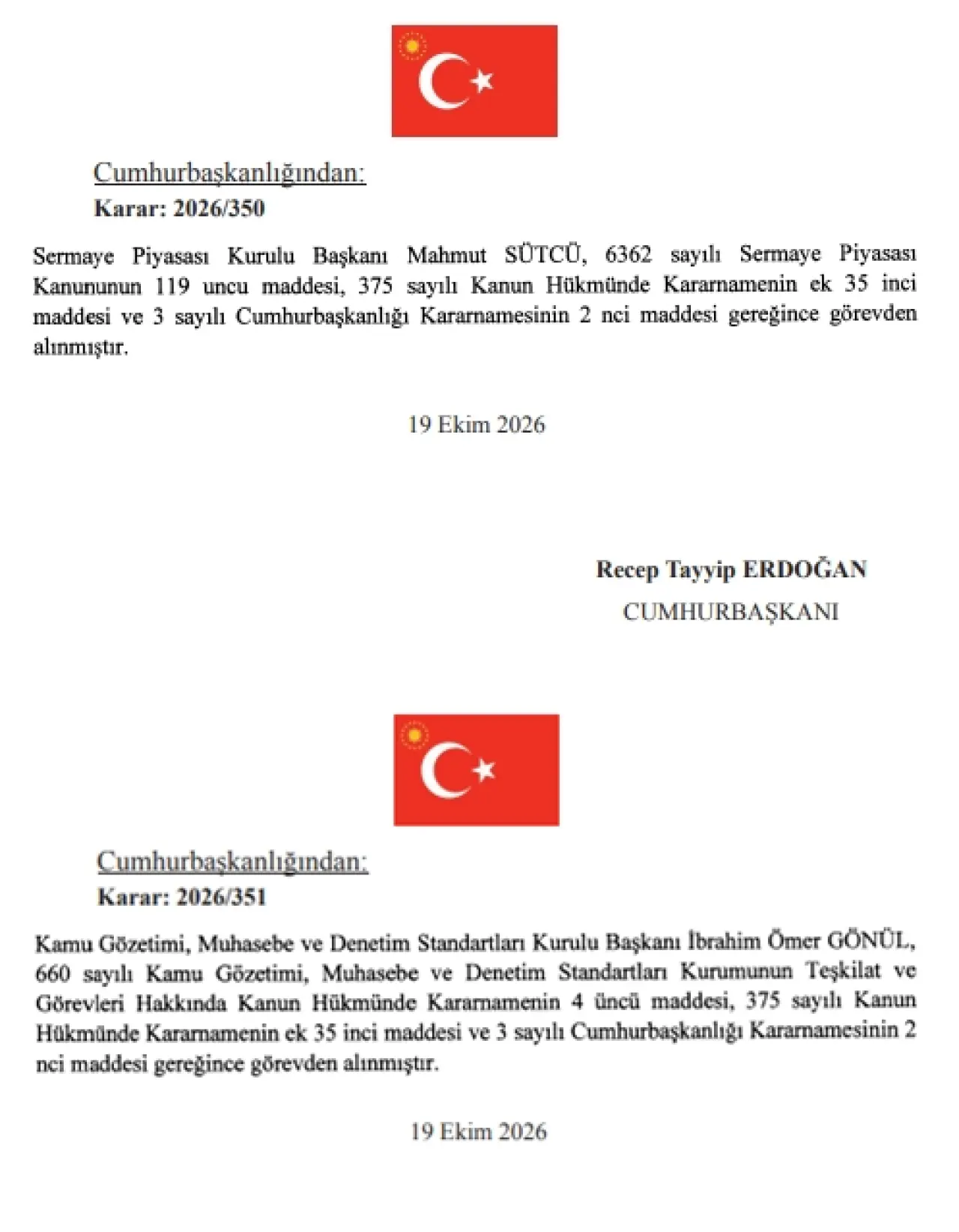 Mahmut Sütcü ve İbrahim Ömer Gönül'ün görevden alınma kararları.