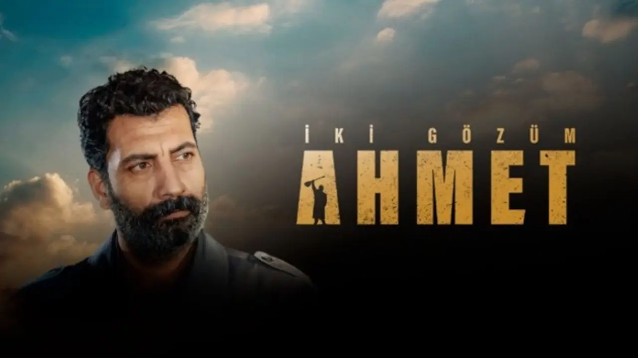İki Gözüm Ahmet filmi afişi