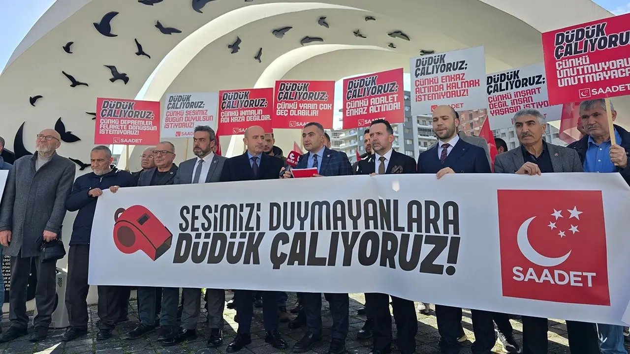 Saadet Partisi’nden “Deprem Düdüğü” Eylemi