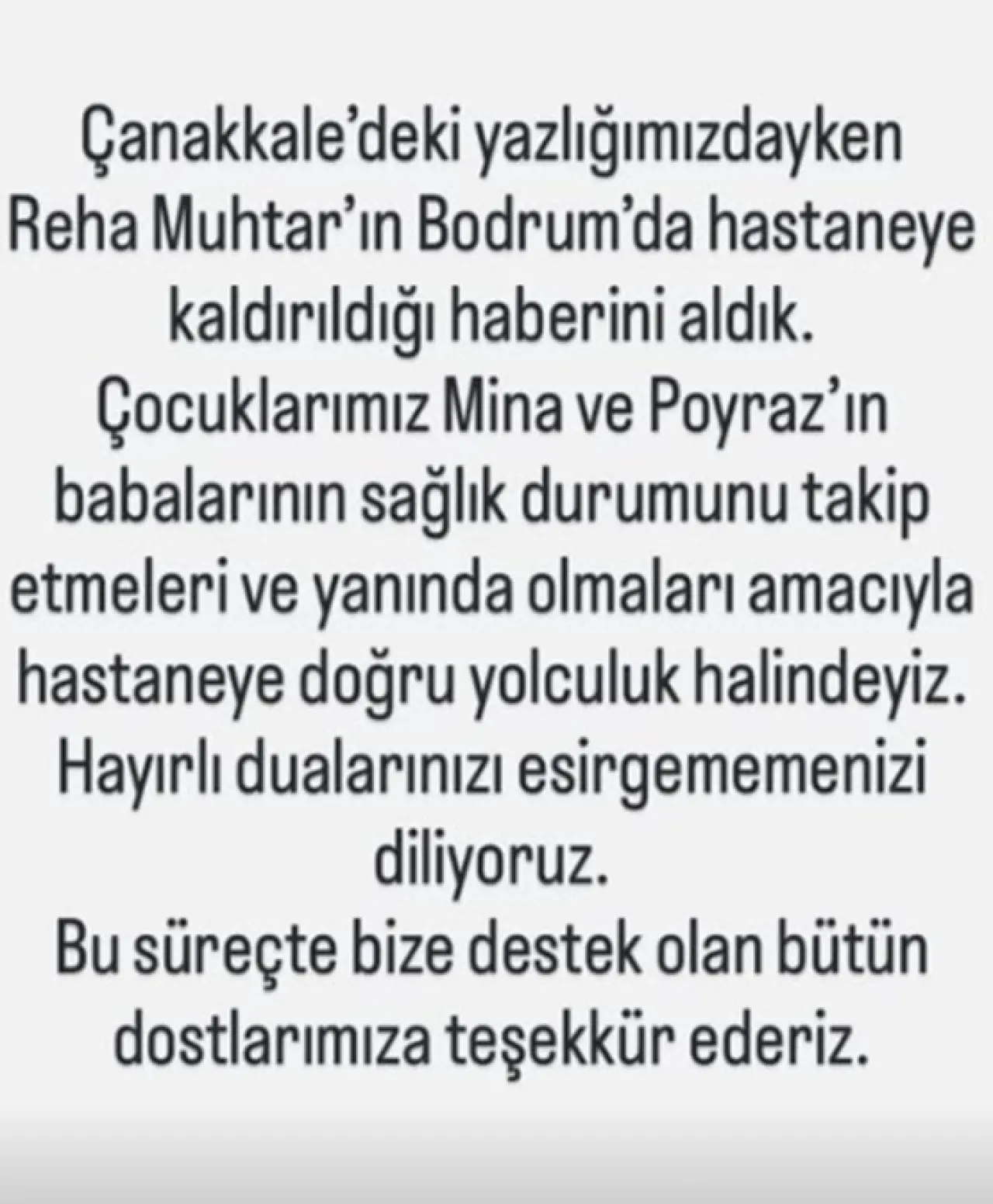 deniz uğur reha muhtar sağlık durumu açıklaması