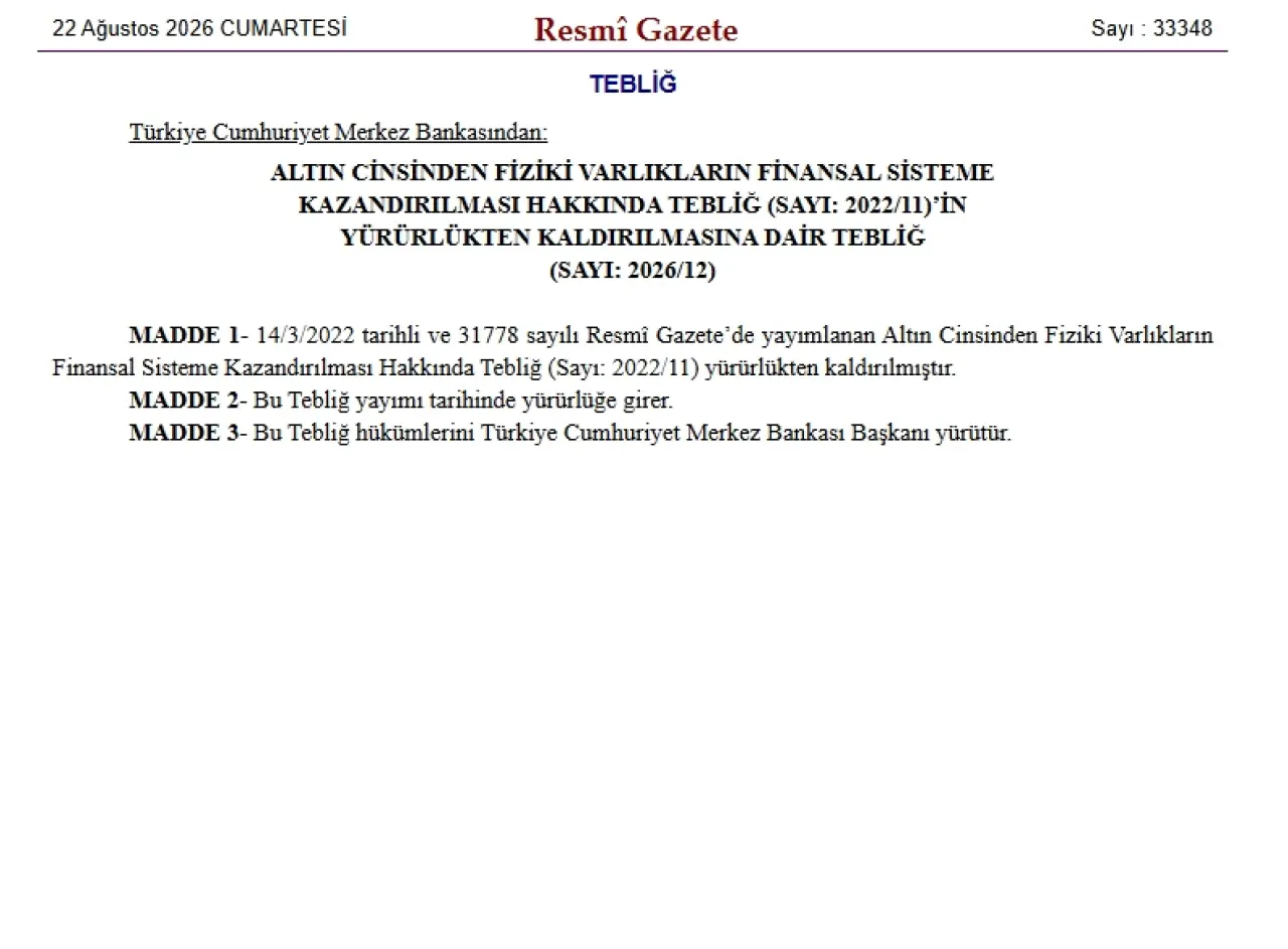 Altın Cinsinden Fiziki Varlıkların Finansal Sisteme Kazandırılması Hakkında Tebliğ